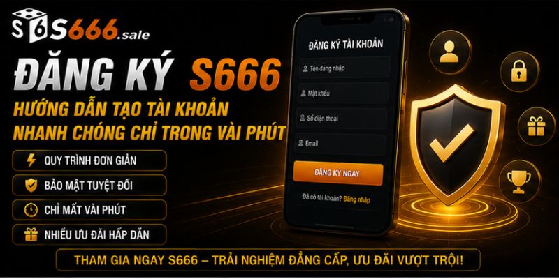 đăng ký s666
