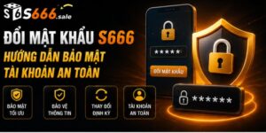 đổi mật khẩu s666