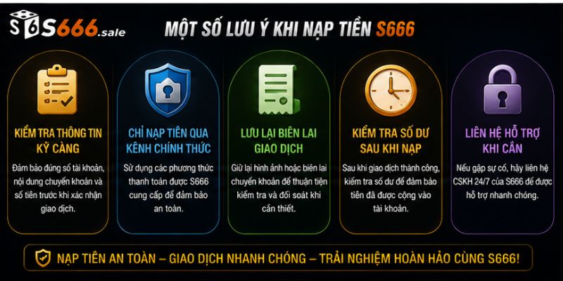 Nạp Tiền S666 – Hướng Dẫn Giao Dịch Nhanh Chóng, An Toàn Và Thuận Tiện Một Số Lưu Ý Khi Nạp Tiền S666